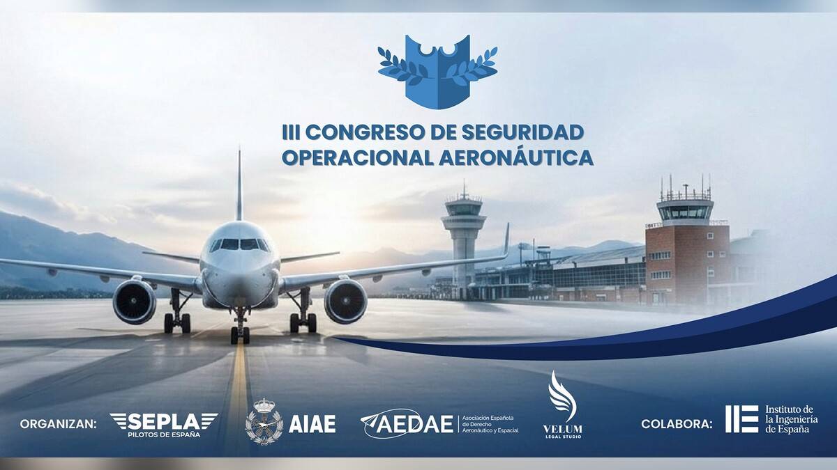 Cartel del III Congreso Español de Seguridad Operacional Aeronáutica. Cartel del III Congreso Español de Seguridad Operacional Aeronáutica.